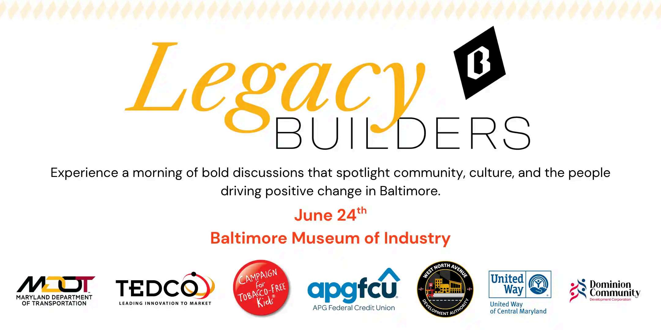 The Baltimore Banner Legacy Builders event graphic